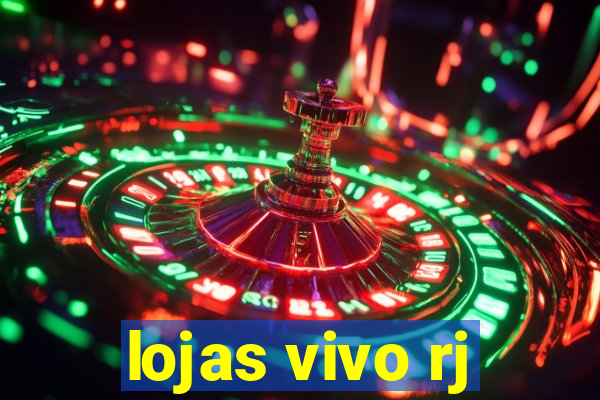 lojas vivo rj