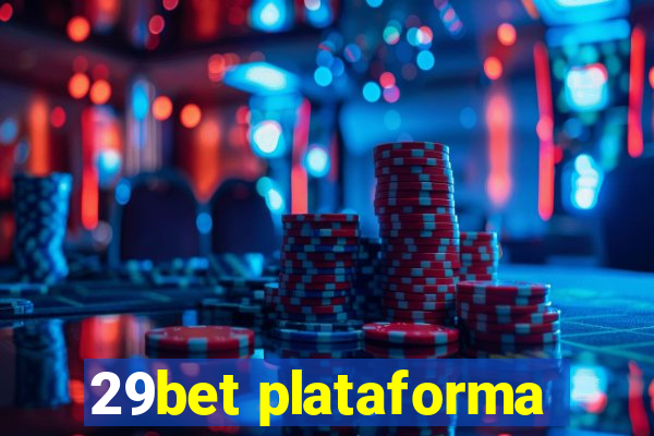 29bet plataforma