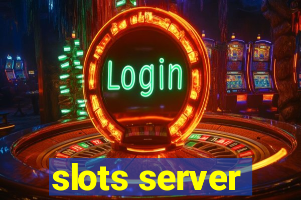 slots server