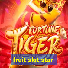 fruit slot star