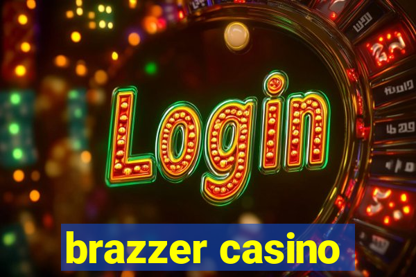 brazzer casino