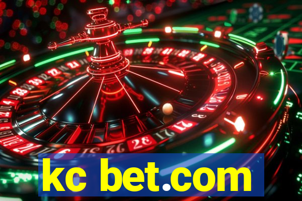 kc bet.com