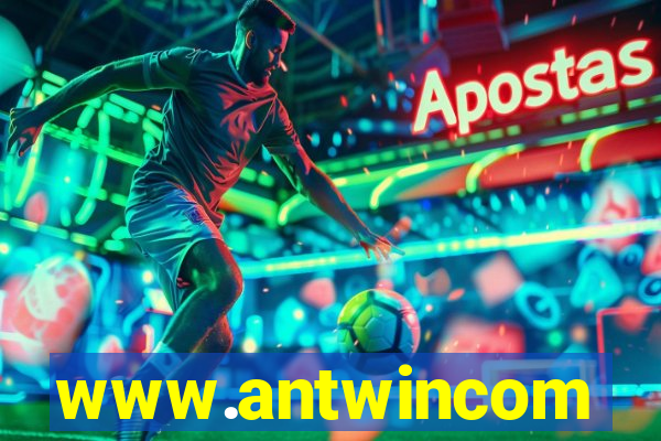 www.antwincom