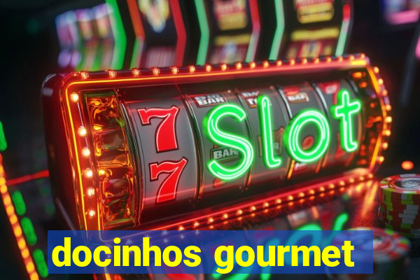 docinhos gourmet