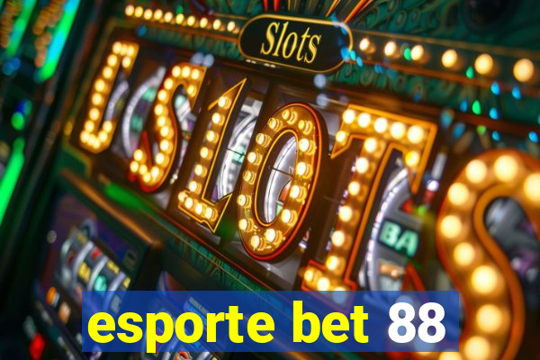 esporte bet 88