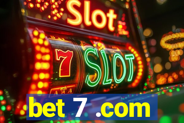 bet 7 .com