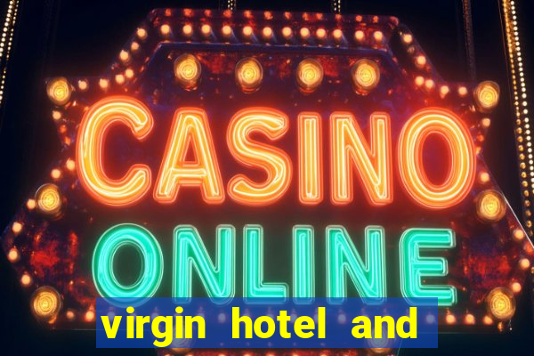 virgin hotel and casino mesquite nv