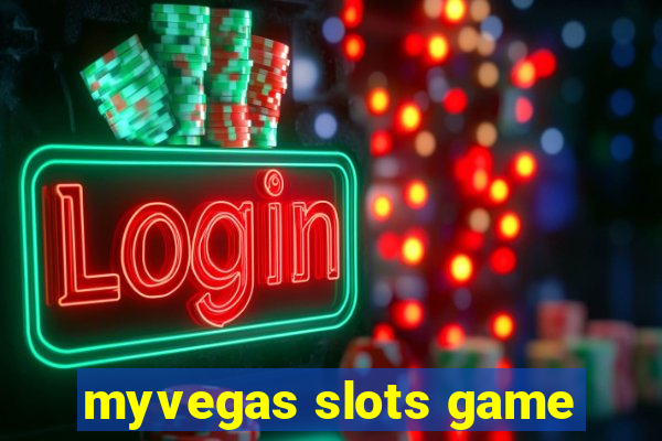 myvegas slots game