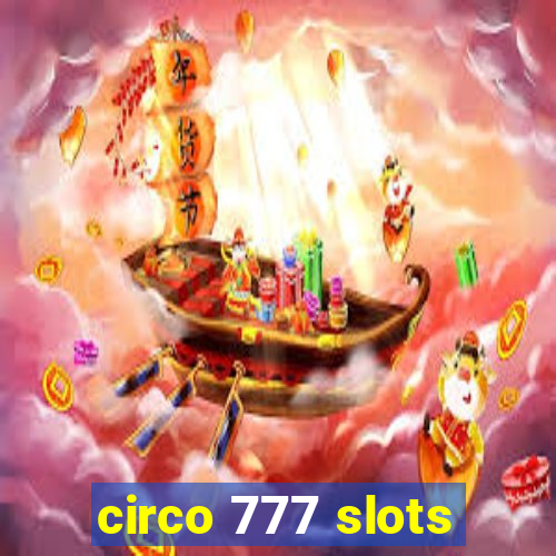 circo 777 slots