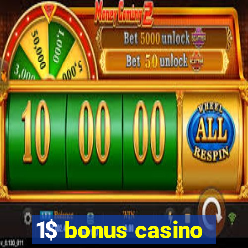 1$ bonus casino