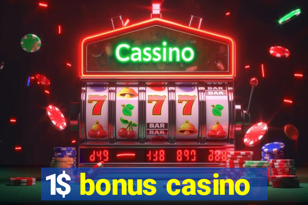 1$ bonus casino