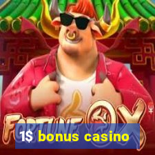 1$ bonus casino