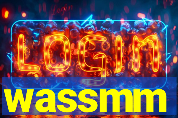 wassmm