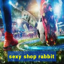 sexy shop rabbit