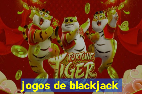 jogos de blackjack