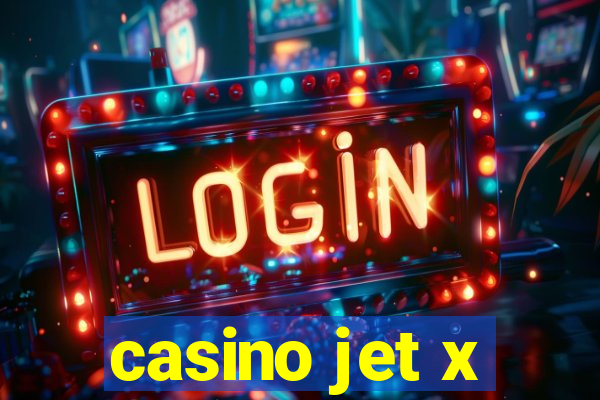 casino jet x