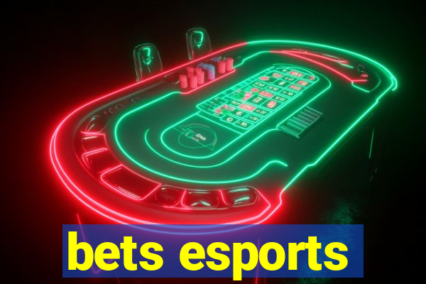 bets esports