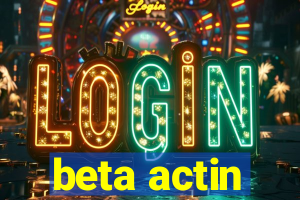 beta actin