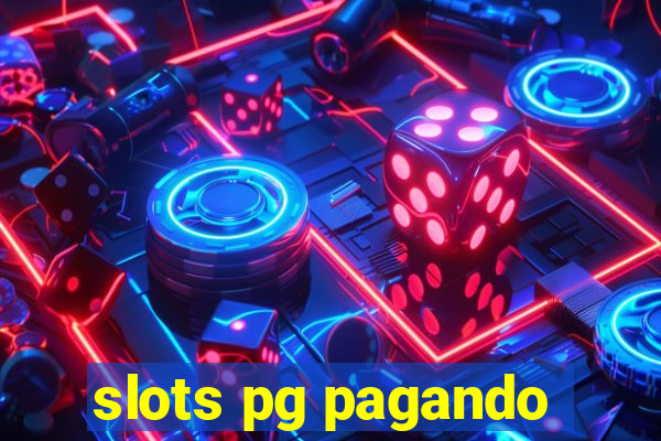 slots pg pagando