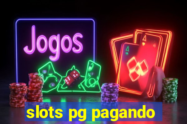 slots pg pagando