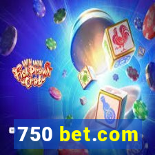 750 bet.com