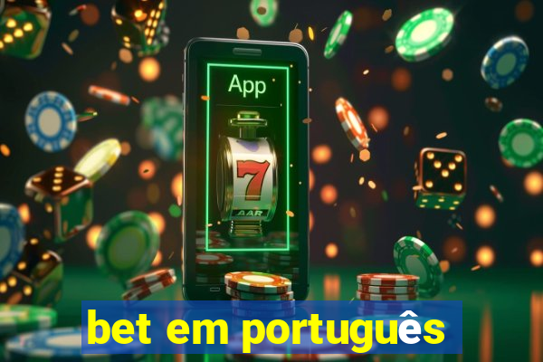 bet em português