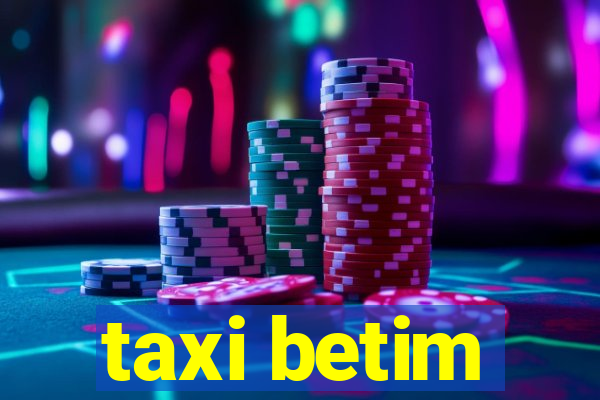 taxi betim