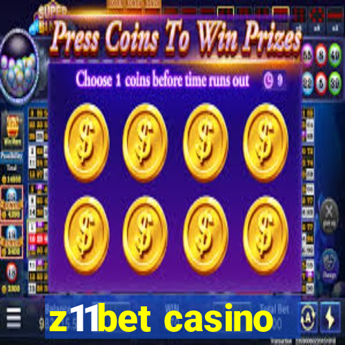 z11bet casino