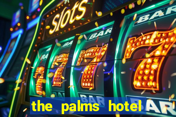 the palms hotel and casino las vegas