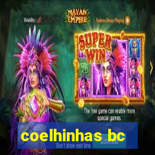 coelhinhas bc