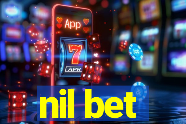 nil bet