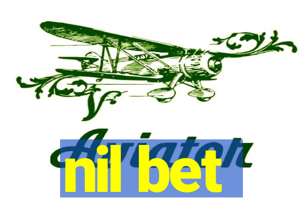 nil bet