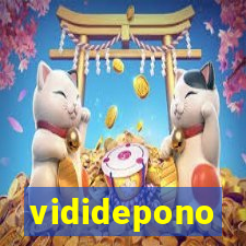 vididepono