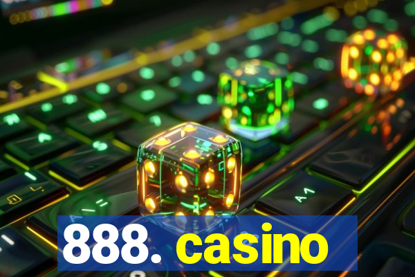 888. casino