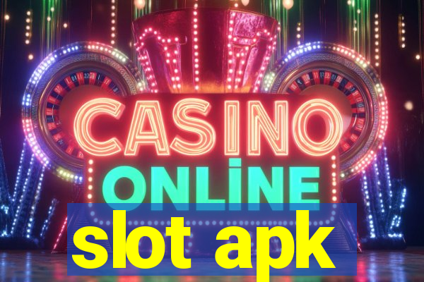 slot apk