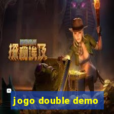 jogo double demo