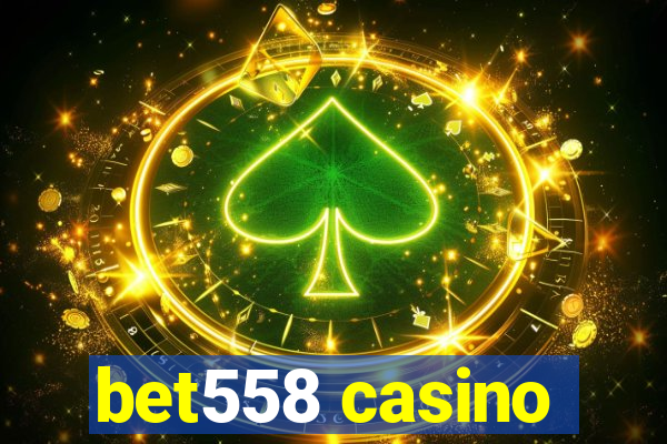 bet558 casino