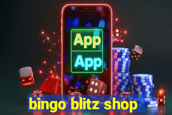 bingo blitz shop