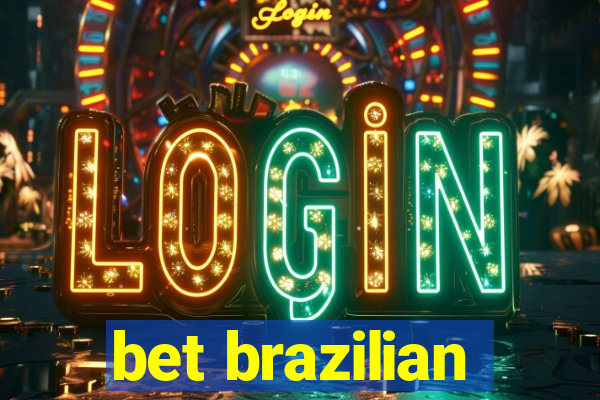 bet brazilian