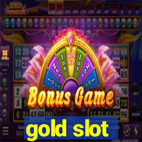 gold slot