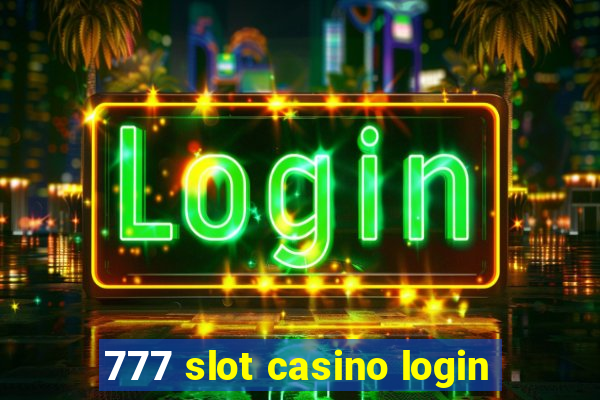 777 slot casino login