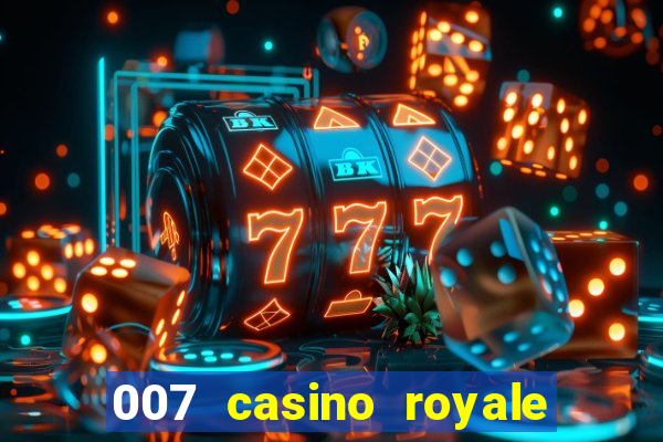 007 casino royale online dublado hd