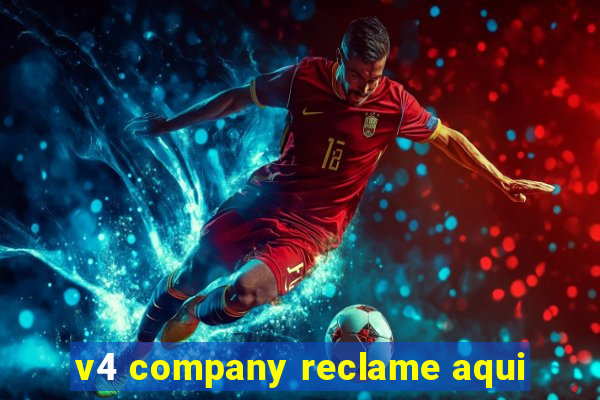 v4 company reclame aqui