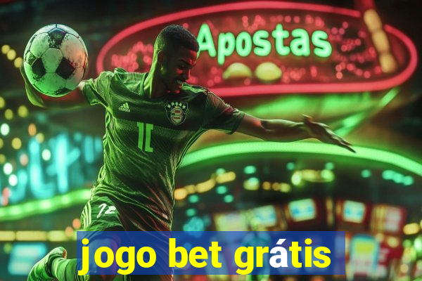 jogo bet grátis