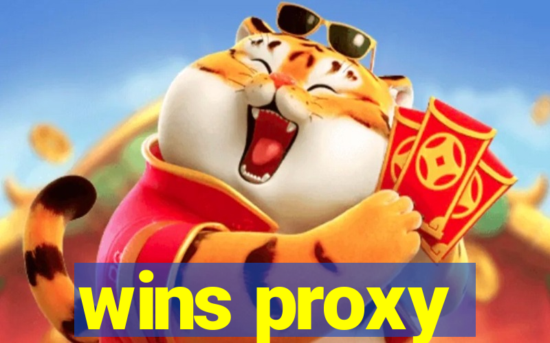 wins proxy