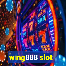 wing888 slot