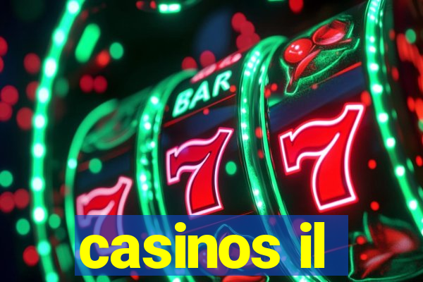 casinos il