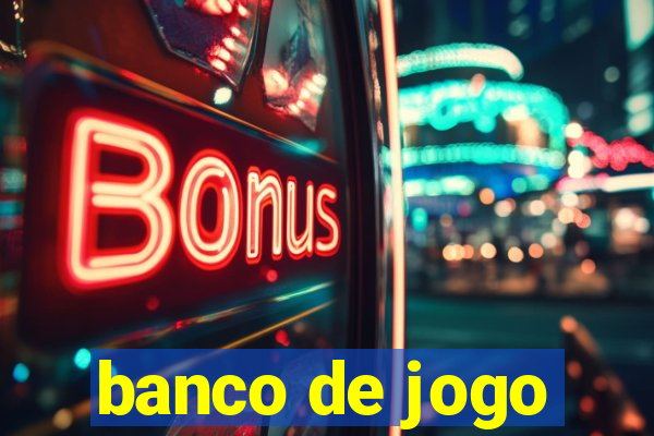 banco de jogo