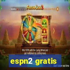 espn2 gratis