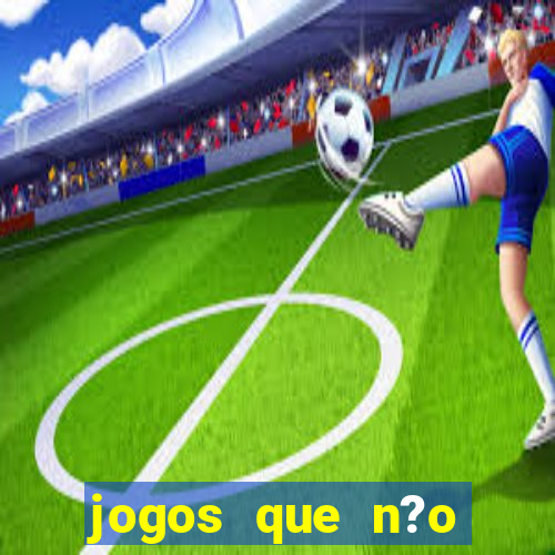 jogos que n?o precisa pagar para ganhar dinheiro